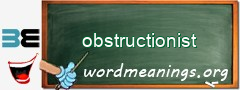 WordMeaning blackboard for obstructionist